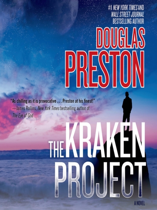 Title details for The Kraken Project by Douglas Preston - Available